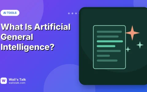 What Is Artificial General Intelligence (AGI)? A Plain-English Guide
