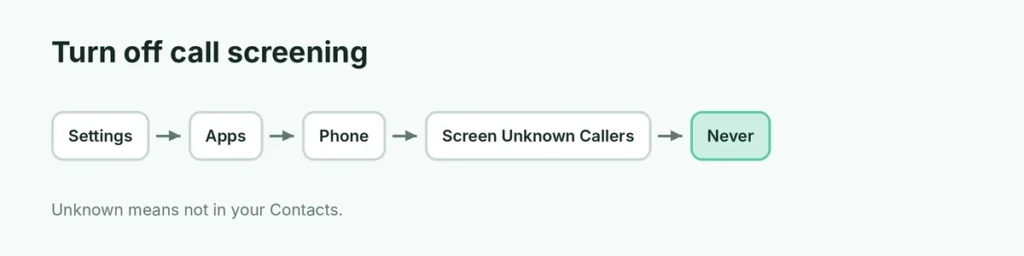 Steps to turn off call screening