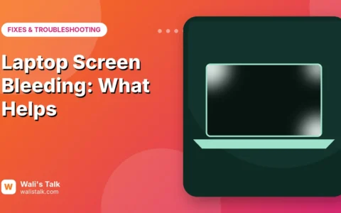 Laptop Screen Bleeding: What It Is, How to Test It and What Actually Helps