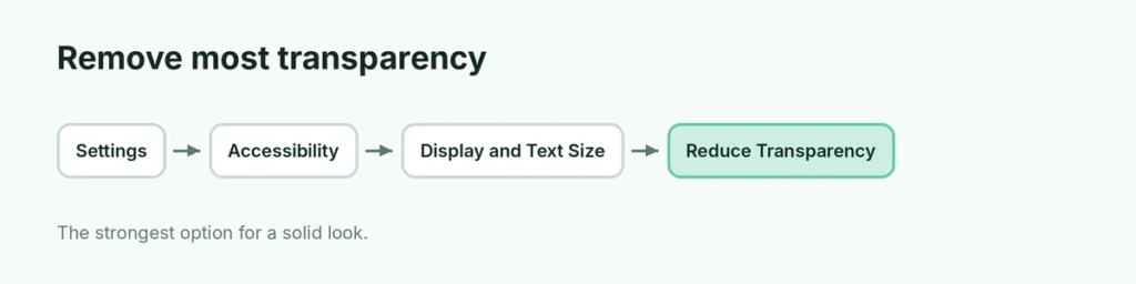 Steps to turn on Reduce Transparency