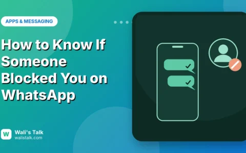 How to Know If Someone Blocked You on WhatsApp (5 Signs)